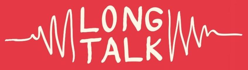 Long Talk